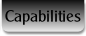 Capabilities.